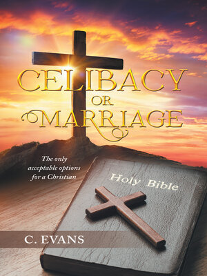 cover image of Celibacy or Marriage